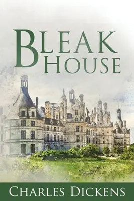 Bleak House (Annoté) - Bleak House (Annotated)