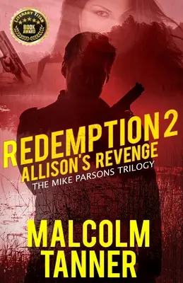 Rédemption 2 : La vengeance d'Allison - Redemption 2: Allison's Revenge