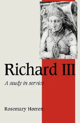 Richard III : une étude de service - Richard III: A Study of Service