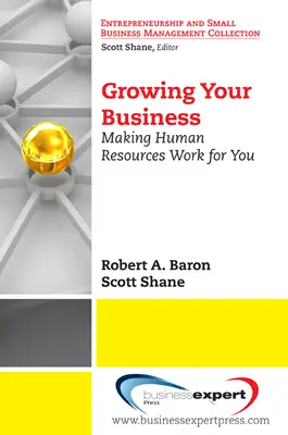 La croissance de votre entreprise : Les ressources humaines à votre service - Growing Your Business: Making Human Resources Work for You