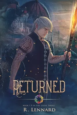 Returned : Livre 1.5 de la série Lissae - Returned: Book 1.5 of the Lissae Series