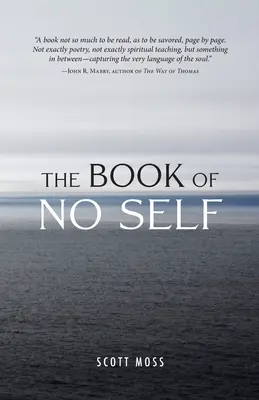 Le livre de l'absence de soi - The Book of No Self