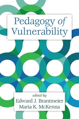 Pédagogie de la vulnérabilité - Pedagogy of Vulnerability