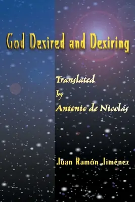 Dieu désiré et désirant - God Desired and Desiring