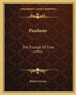 Pandosto : Le triomphe du temps (1902) - Pandosto: The Triumph Of Time (1902)