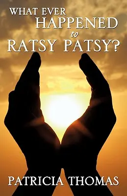 Qu'est-il arrivé à Ratsy Patsy ? - What Ever Happened to Ratsy Patsy?