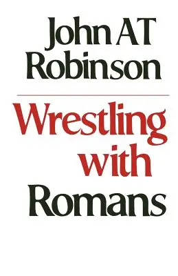 La lutte avec Romains - Wrestling with Romans