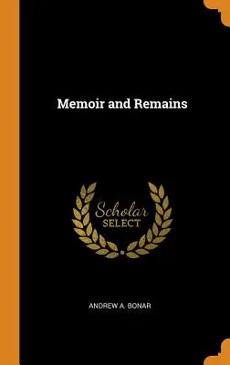 Mémoires et vestiges - Memoir and Remains