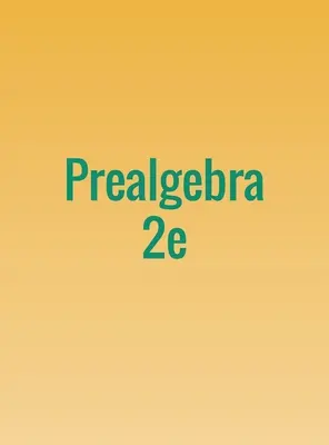 Préalphabétisation 2e - Prealgebra 2e
