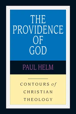 La Providence de Dieu - The Providence of God