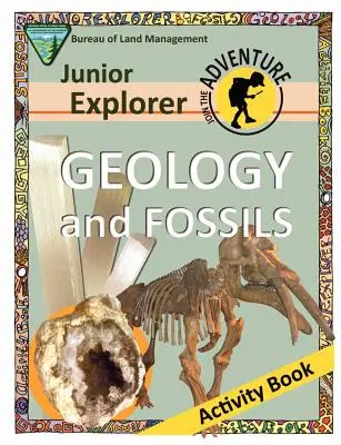 Cahier d'activités sur la géologie et les fossiles de Junior Explorer - Junior Explorer Geology and Fossils Activity Book