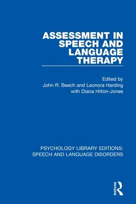 L'évaluation en orthophonie - Assessment in Speech and Language Therapy