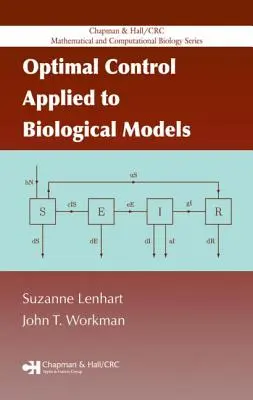 Contrôle optimal appliqué aux modèles biologiques - Optimal Control Applied to Biological Models