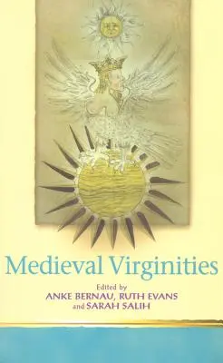 Virginités médiévales - Medieval Virginities