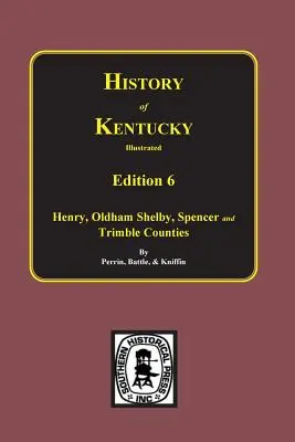 Histoire du Kentucky : 6e édition : Kentucky, une histoire de l'État. - History of Kentucky: the 6th Edition: Kentucky, a History of the State.