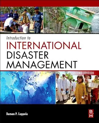 Introduction à la gestion internationale des catastrophes - Introduction to International Disaster Management