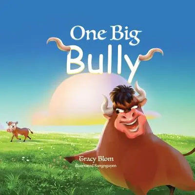 Une grosse brute - One Big Bully