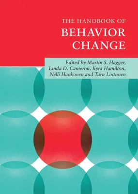 Le manuel du changement de comportement - The Handbook of Behavior Change