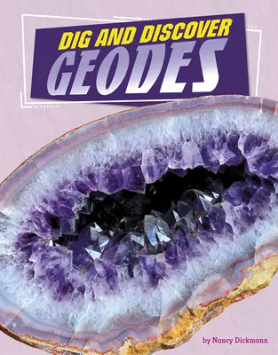 Creusez et découvrez les géodes - Dig and Discover Geodes