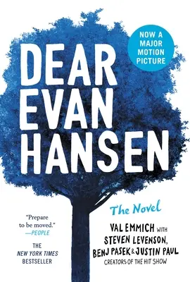 Dear Evan Hansen : le roman - Dear Evan Hansen: The Novel