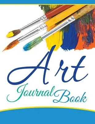 Journal d'art - Art Journal Book