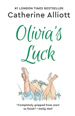 La chance d'Olivia - Olivia's Luck