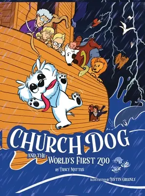 Le chien d'église et le premier zoo du monde - Church Dog and the World's First Zoo