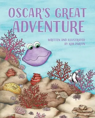 La grande aventure d'Oscar - Oscar's Great Adventure