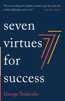 Sept vertus pour réussir - Seven Virtues for Success