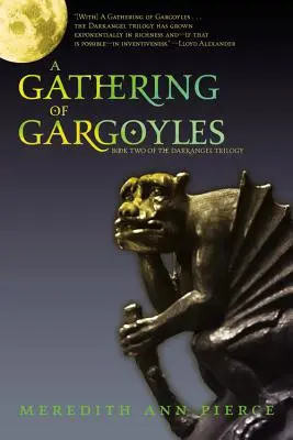 Un rassemblement de gargouilles - A Gathering of Gargoyles