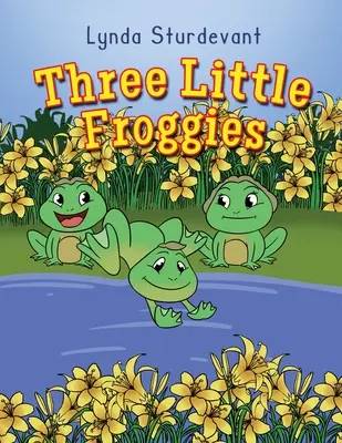 Trois petites grenouilles - Three Little Froggies