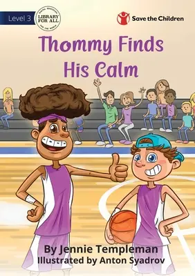 Thommy retrouve son calme - Thommy Finds His Calm