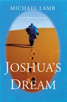 Le rêve de Joshua - Joshua's Dream