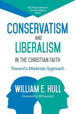 Conservatisme et libéralisme dans la foi chrétienne - Conservatism and Liberalism in the Christian Faith