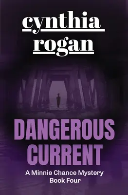 Courant dangereux - Dangerous Current