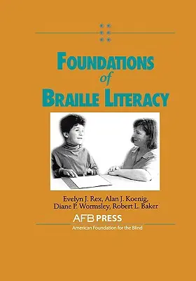 Les fondements de l'alphabétisation en braille - Foundations of Braille Literacy