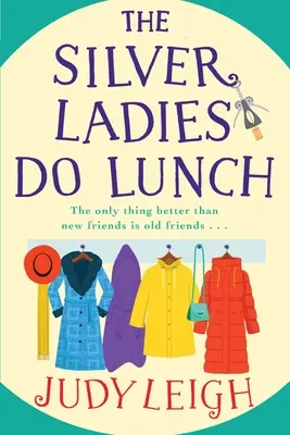 Les dames d'argent déjeunent - The Silver Ladies Do Lunch