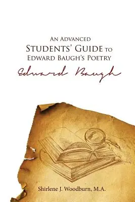 Guide de la poésie d'Edward Baugh à l'intention des étudiants avancés - An Advanced Students' Guide to Edward Baugh's Poetry