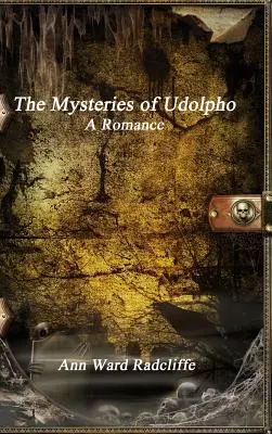 Les mystères d'Udolpho - The Mysteries of Udolpho