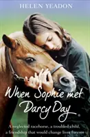 Quand Sophie rencontra Darcy - When Sophie Met Darcy Day