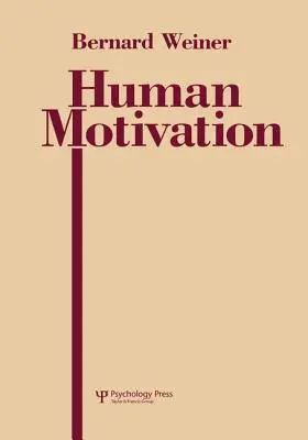 Motivation humaine - Human Motivation