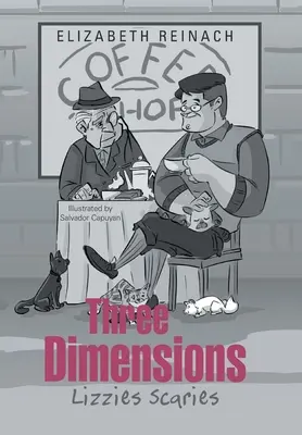 Trois dimensions : Lizzies Scaries - Three Dimensions: Lizzies Scaries