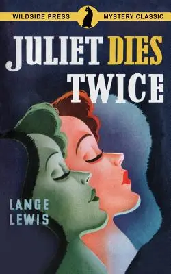 Juliette meurt deux fois - Juliet Dies Twice