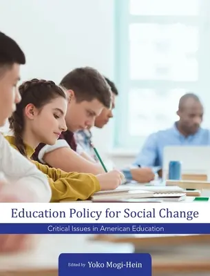 Politique de l'éducation pour le changement social - Education Policy for Social Change