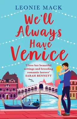Nous aurons toujours Venise - We'll Always Have Venice