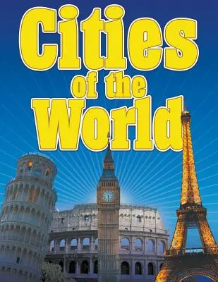 Villes du monde - Cities of the World