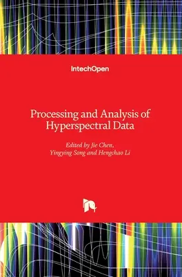 Traitement et analyse des données hyperspectrales - Processing and Analysis of Hyperspectral Data