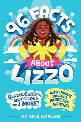 96 faits sur Lizzo : Quiz, citations, questions et plus encore ! avec des pages de journal pour écrire ! - 96 Facts about Lizzo: Quizzes, Quotes, Questions, and More! with Bonus Journal Pages for Writing!