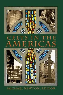 Les Celtes aux Amériques - Celts in the Americas