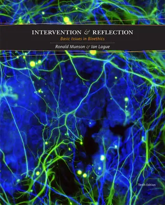 Intervention et réflexion : Questions fondamentales de bioéthique - Intervention and Reflection: Basic Issues in Bioethics